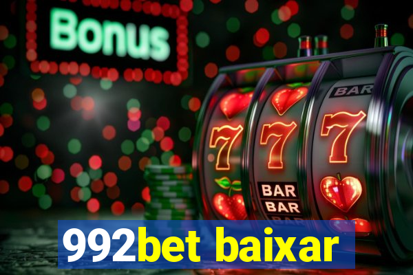 992bet baixar